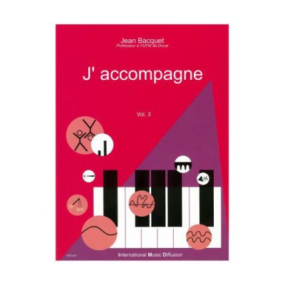 Bacquet - J'accompagne Vol.3 - Piano