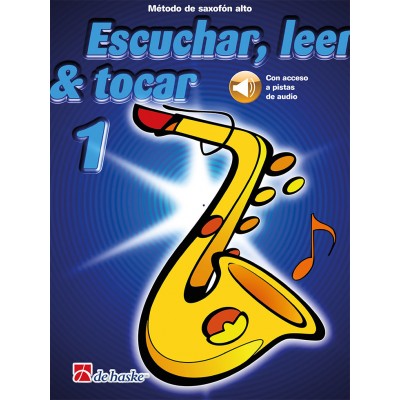 Escuchar, leer & tocar 1 saxofón alto
