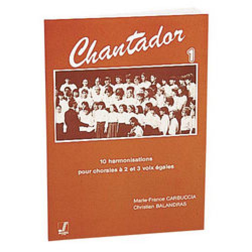 Balandras C./carbuccia M.F. - Chantador Vol.1 Stock-B