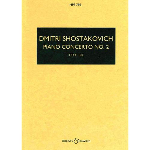 Chostakovitch Dimitri - Piano Concerto No. 2 Op. 102 - Piano And Orchestra