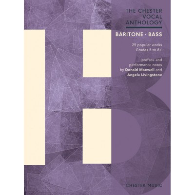 The Chester Vocal Anthology: Baritone/Bass