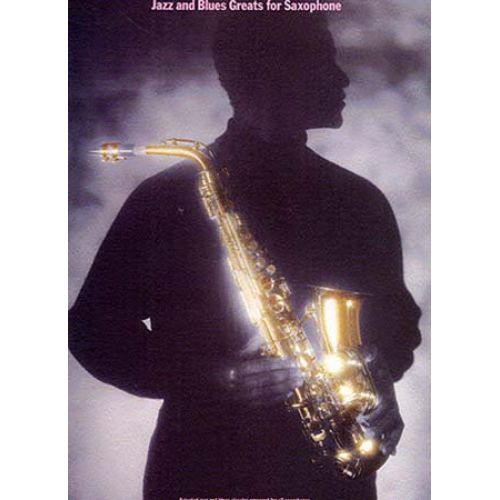 Jazz And Blues Greats Saxophone