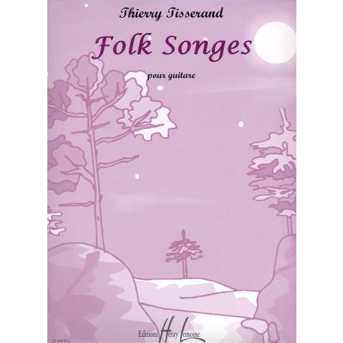 Tisserand - Folk Songes - Guitare