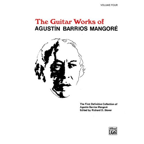 Barrios Mangore Agustin - Guitar Works V 4 - Guitar