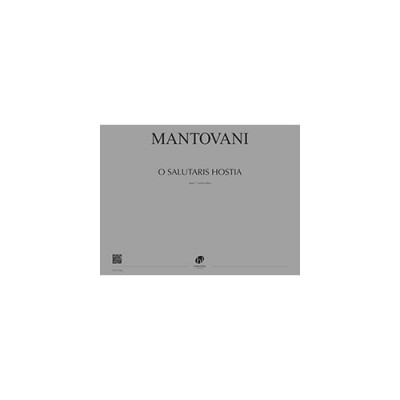 Mantovani - O Salutaris Hostia - 7 Violoncelles
