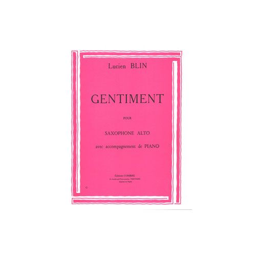 Blin Lucien - Gentiment - Saxophone et Piano