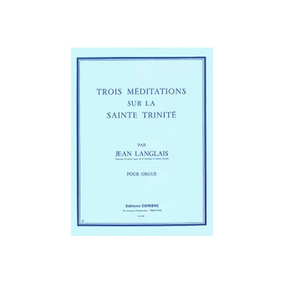 Langlais - 3 méDITATIONS-sainte Trinité - Orgue