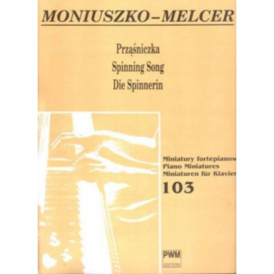 MONIUSZKO-melcer - Spinning Song - Piano