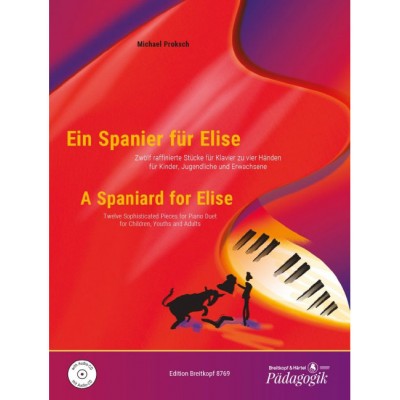 Proksch - A Spaniard For Elise - Piano (4 Hets)
