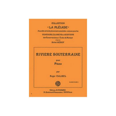 Calmel - La Rivière Souterraine - Piano
