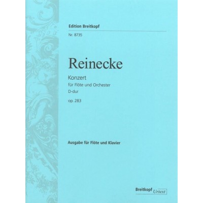 Reinecke C. - Concerto Pour Flute En Re Majeur Op. 283 - Flute, Piano