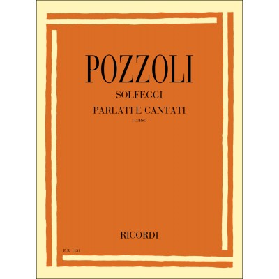Pozzoli E. - Solfeggi Parlati E Cantati I Corso