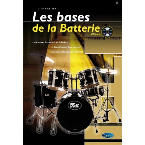 Kolsch Oliver - Les Bases De La Batterie + CD