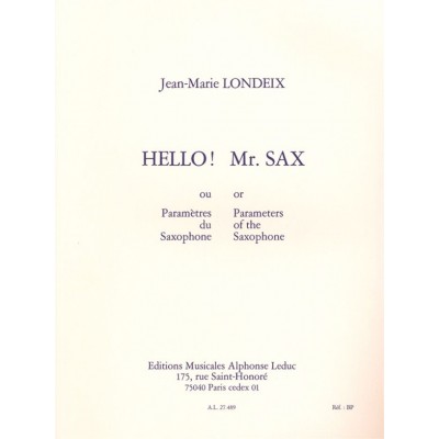 Hello! Mr. Sax ou paramètres du Saxophone