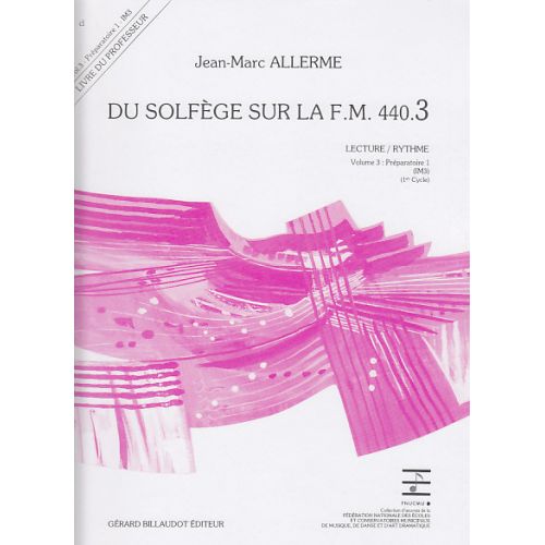 Allerme JEAN-marc - Du Solfege Sur La F.M. 440.3 - Lecture/rythme - Professeur