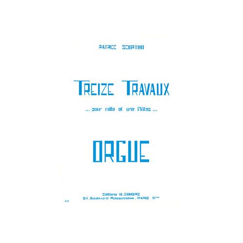 Sciortinop - Travaux Pour 1001 Flûtes (13) - Orgue