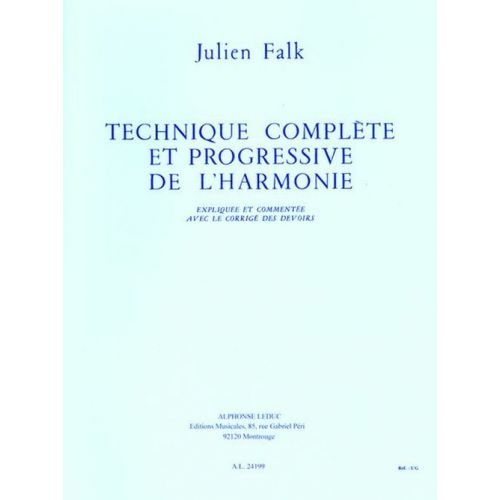 TECHNIQUE COMPLETE ET PROGRESSIVE DE L'HARMONIE - CORRIGE DES DEVOIRS