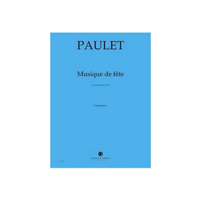 Paulet - Musique De Fête - Quintette De Cuivres