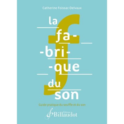 Delvaux Catherine - La Fabrique Du Son