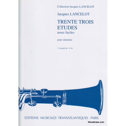 33 Etudes Assez Faciles Vol. 1 - Clarinette