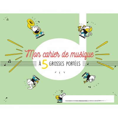 Cahier De Musique 5 Grosses Portées (enfants)