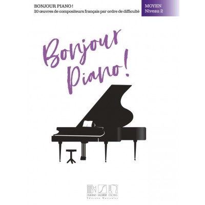 BONJOUR PIANO - MOYEN NIVEAU 2
