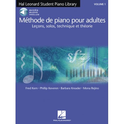 Kern et Keveren - Méthode De Piano Pour Adultes Vol. 1