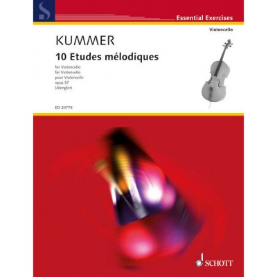 Kummer - 10 Etudes Mélodiques Op. 57 - Violoncelle (violoncelle 2 Ad Libitum)