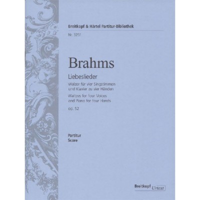 Brahms - Love Songs Op. 52 - Soloists, Choeur Mixte Et Piano
