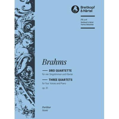 Brahms Johannes - Drei Quette Op. 31 - Soli, Mixed Choir, Piano