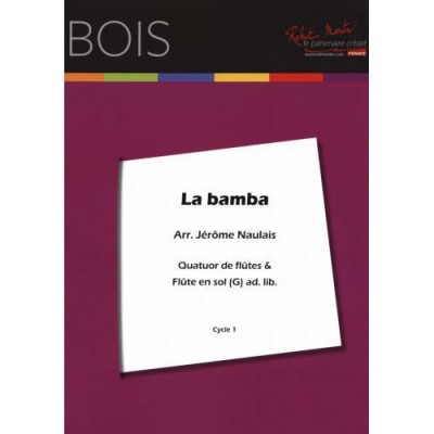 Traditionel - Naulais J. - La Bamba 4 Flutes