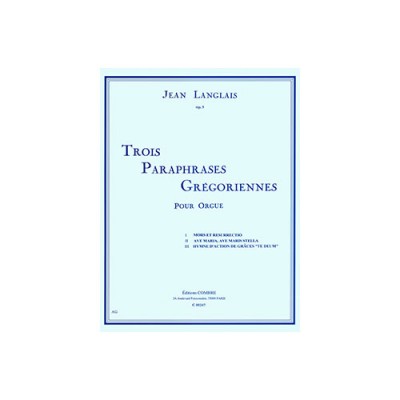 Langlais - 3 Paraphrases Grégoriennes - Orgue