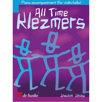All Time Klezmer - Accompagnement Piano (violon / Violoncelle)