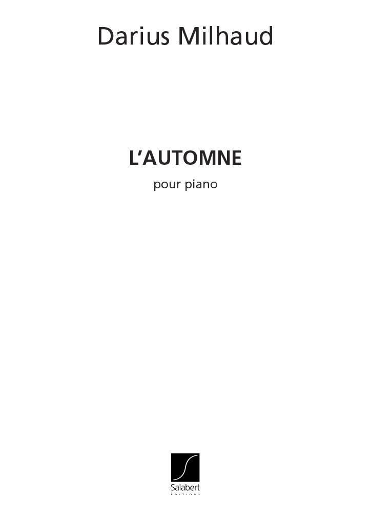 MILHAUD - AUTOMNE - PIANO