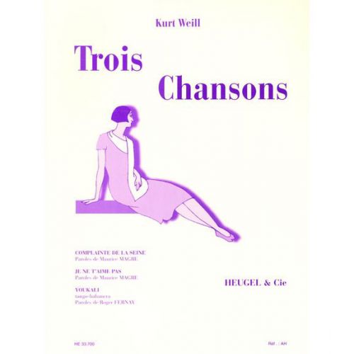 Kurt Weill - Trois Chansons
