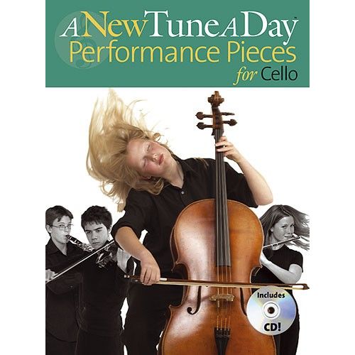 A NEW TUNE A DAY PERFORMANCE PIECES FOR CELLO - CELLO