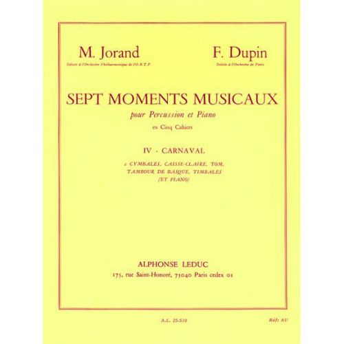 Jorand/dupin:7 Moments Musicaux Vol.4.percussion/piano