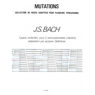 Bach J.S. - 7 Petits Preludes Pour 2 Percussionistes