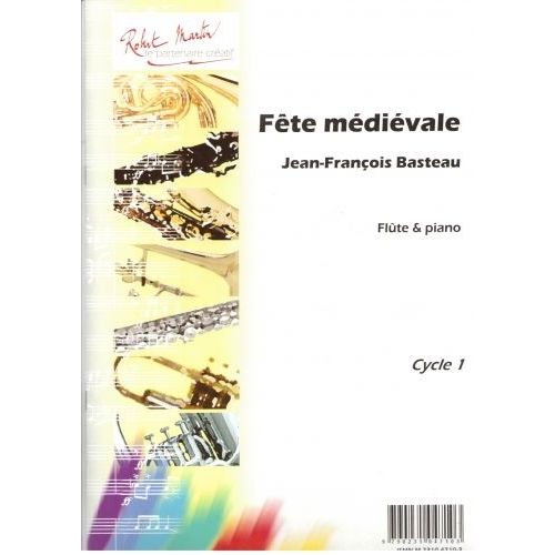 Basteau J.F. - Fete Mdivale