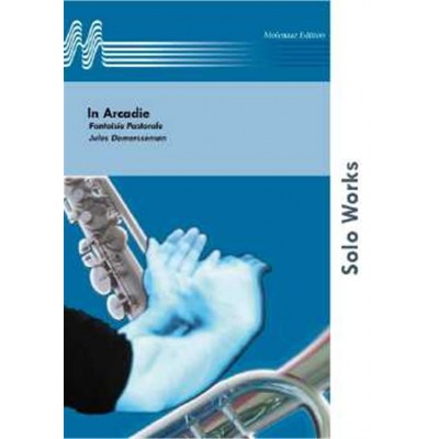 Demerssemann Jules - In Arcadie (fantaisie Pastorale) - Clarinette & Piano