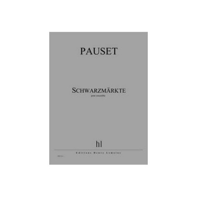 Pauset - Schwarzmarkte Conducteur - Ensemble