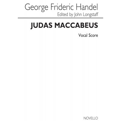 Haendel - Judas Maccabeus. Chant/piano Novello