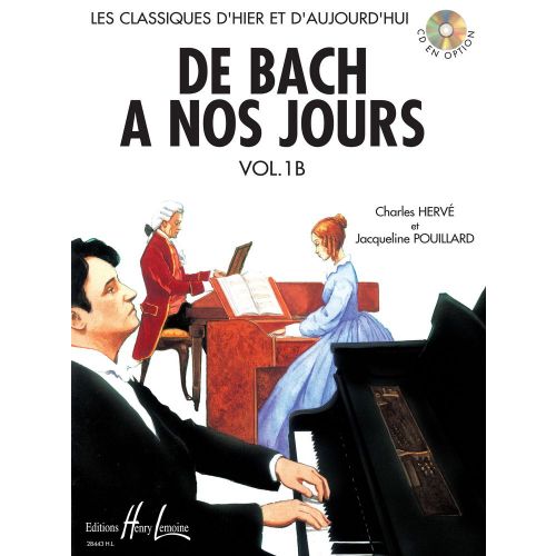 Herve C. & Pouillard J. - De Bach A Nos Jours Vol.1b