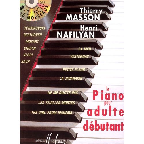 Masson / Nafilyan - Le Piano Pour Adulte Debutant + 2 CD