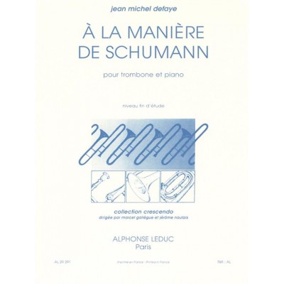 Defaye JEAN-michel - A La Maniere De Schumann - Trombone et Piano