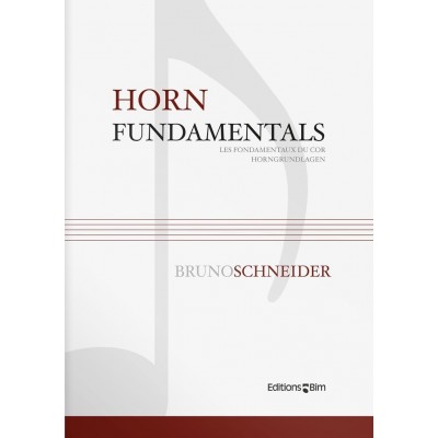 Schneider Bruno - Horn Fundamentals