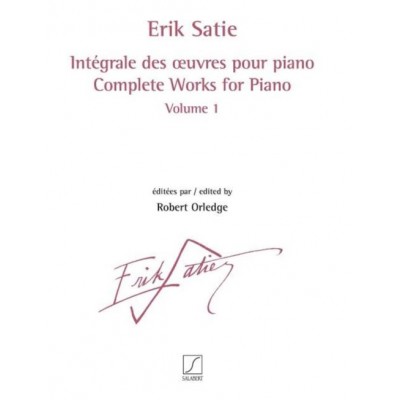 Satie Erik - Integrale Des Oeuvres Pour Piano Vol.1