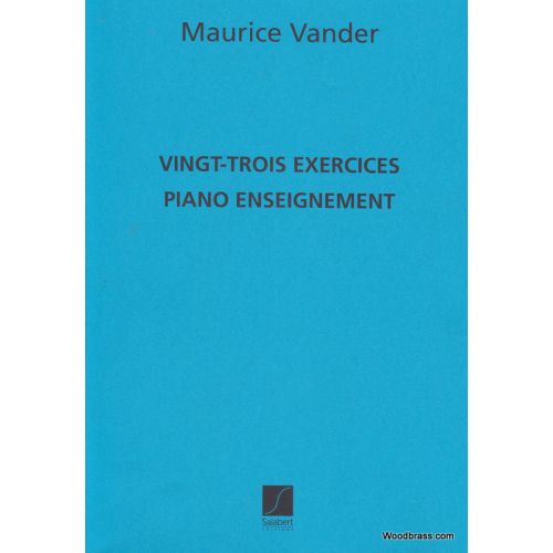 Vander Maurice - 23 Exercices - Piano