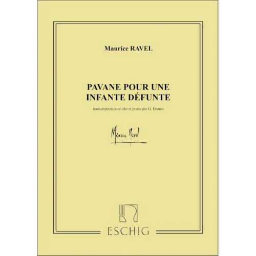 Ravel M. - Pavane Pour Une Infante Defunte - Alto et Piano