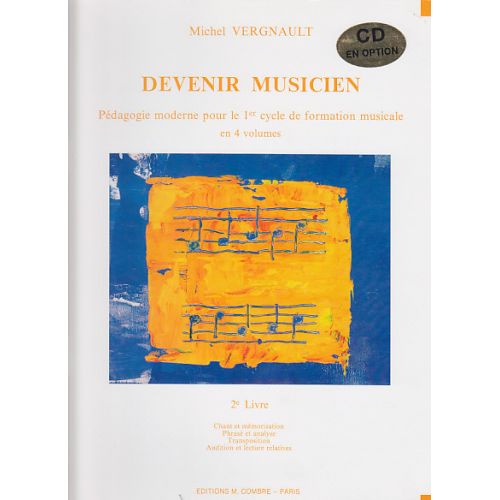 Vergnault - Devenir Musicien V.2 (cycle 1) - Formation Musicale